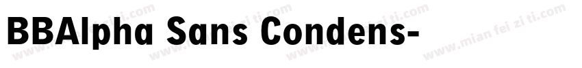 BBAlpha Sans Condens字体转换